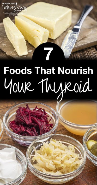 7 Foods That Feed Your Thyroid